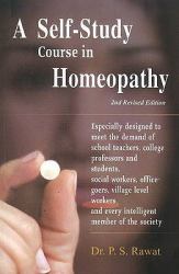 Self-Study Course in Homoeopathy : 2nd Edition