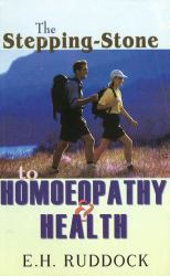 Stepping Stone to Homoeopathy and Health