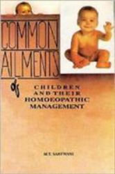 Common Ailments of Children and Their Homoeopathic Management