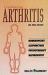 Combating Arthritis : Homoeopathic, Acupuncture, Physiotherapy, Naturopathy