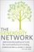 The Generosity Network : New Transformational Tools for Successful Fund-Raising