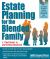 Estate Planning for the Blended Family