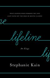 Lifeline : An Elegy