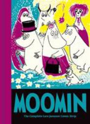 Moomin Book Ten : The Complete Lars Jansson Comic Strip