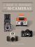 A History of Photography in 50 Cameras