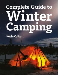 The Complete Guide to Winter Camping