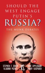 Should the West Engage Putin's Russia? : The Munk Debate on Russia