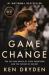 Game Change : The Life and Death of Steve Montador, and the Future of Hockey