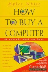 How to Buy a Computer : Or Upgrade What You Have