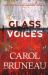 Glass Voices : 10th Anniversary Edition