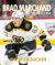 Brad Marchand : The Unlikely Star