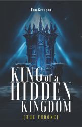 King of a Hidden Kingdom