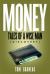 Money Tales of a Wise Man