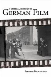 A Critical History of German Film