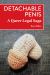 Detachable Penis : A Queer Legal Saga