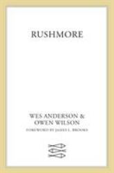 Rushmore : A Screenplay