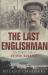 The Last Englishman : The Double Life of Arthur Ransome