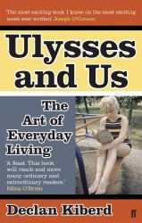 Ulysses and Us : The Art of Everyday Living