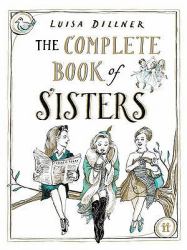 The Complete Book of Sisters