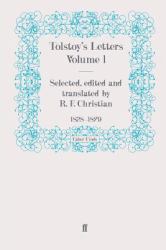 Tolstoy's Letters, 1828-1879