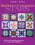 Mariner's Compass Stars : 24 Stellar Paper-Pieced Blocks and 9 Easy Quilt Projects