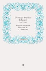 Tolstoy's Diaries Volume 1