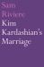 Kim Kardashian's Marriage