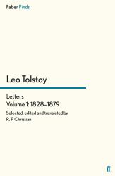 Leo Tolstoy, Letters, 1828-1879