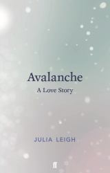 Avalanche : A Love Story