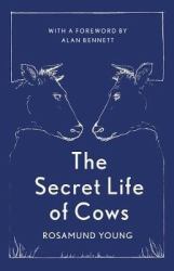 The Secret Life of Cows