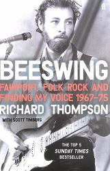 Beeswing : Fairport, Folk Rock and Finding My Voice, 1967-75