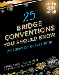 25 Bridge Conventions You Should Know - Seccond Edition