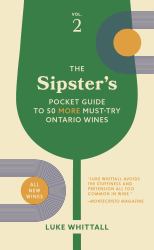 The Sipster's Pocket Guide to 50 Must-Try Ontario Wines