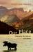 Our Place : Changing the Nature of Alberta