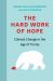 The Hard Work of Hope : Managing the Global Crisis at the Nexus of Water, Food, Energy and Biodiversity in a Changing Climate