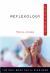 Reflexology Plain and Simple : The Only Book You'll Ever Need