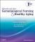 Ebersole and Hess' Gerontological Nursing and Healthy Aging, Canadian Edition