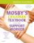 Workbook to Accompany Mosby's Canadian Textbook for the Support Worker