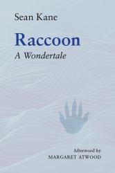 Raccoon : A Wondertale