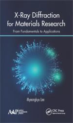 X-Ray Diffraction for Materials Research : From Fundamentals to Applications