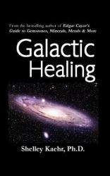 Galactic Healing