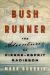 Bush Runner : The Adventures of Pierre-Esprit Radisson