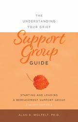 The Understanding Your Grief Support Group Guide