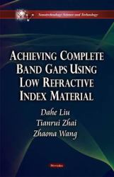 Achieving Complete Band Gaps Using Low Refractive Index Material