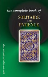 The Complete Book of Solitaire and Patience Games