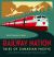 Railway Nation : Tales of Canadian Pacific, the Worlds Greatest Travel System