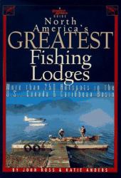 Sports Afield's Guide to North America's Greatest Fishing Lodges