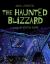 The Haunted Blizzard