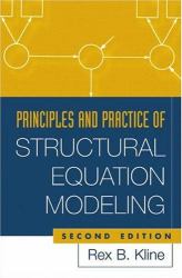 Principles and Practice of Structural Equation Modeling, Second Edition