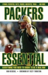 Packers Essential : Everything You Need to Know to Be a Real Fan!